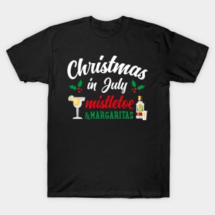 Christmas in July Gift Outfit Mistletoe Margarita T-Shirt